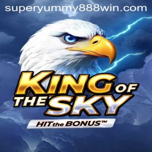 Exploring the Exciting World of KingOfTheSky with SUPERYUMMY888